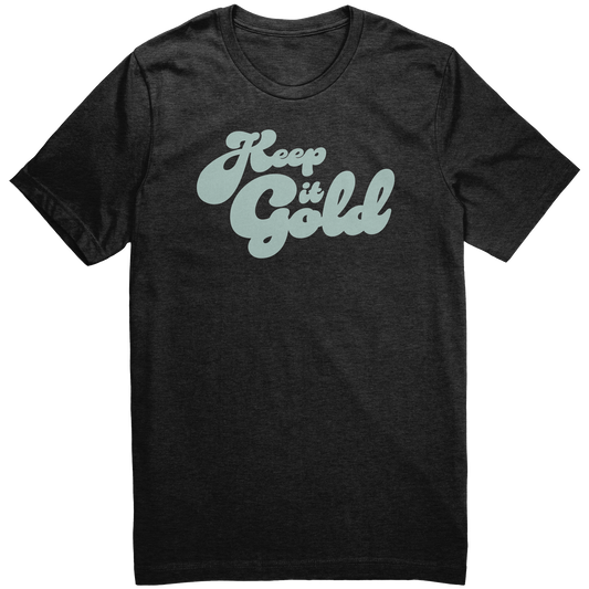 Keep_It_Gold_T-Shirt_Black_Heather_Mockup.png