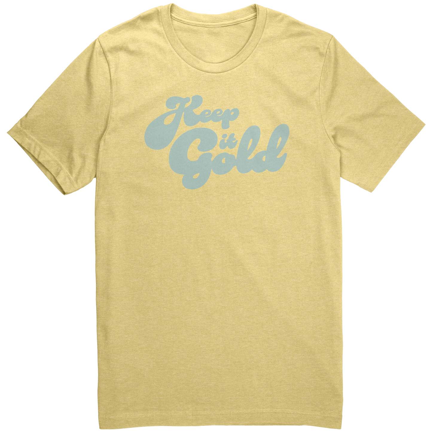 Keep_It_Gold_T-Shirt_Heather_Yellow_Front_Mockup.png